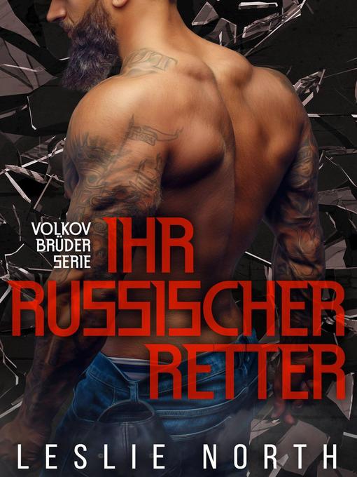 Title details for Ihr Russischer Retter by Leslie North - Available